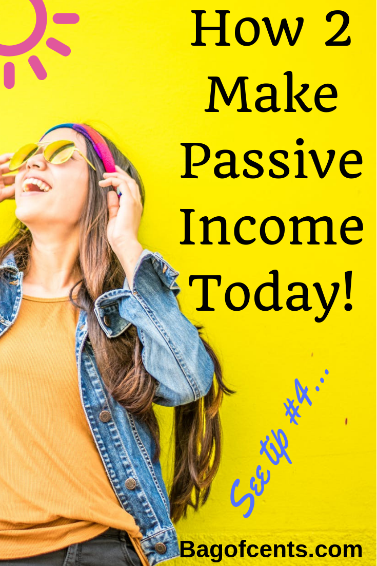 The 3 Best Ways To Make Passive Income In 2019 | Bagofcent$